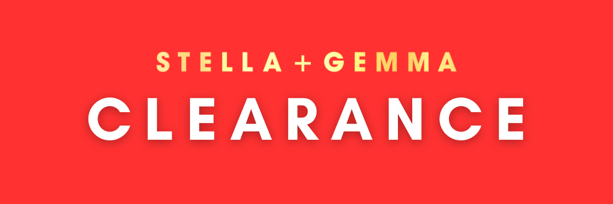 Stella & Gemma Clearance