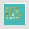 Baby Does Better Card