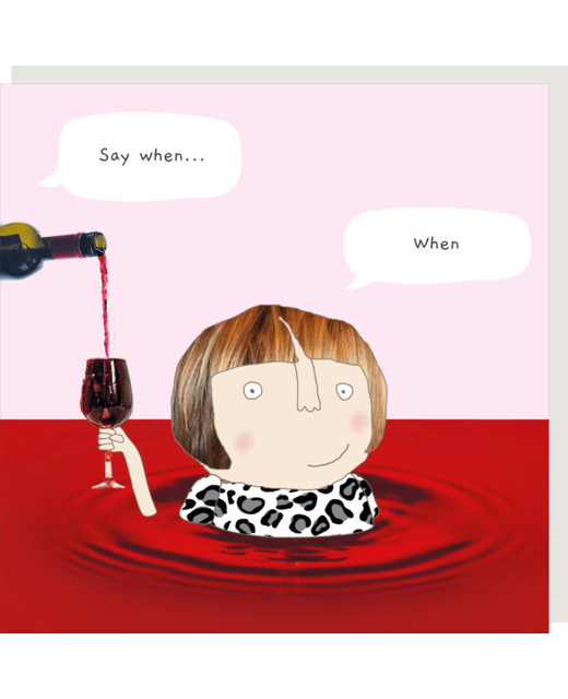 Rosie Made a Thing Wine Say When Card