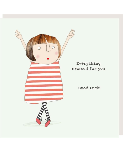 Rosie Made a Thing Everything Crossed Card