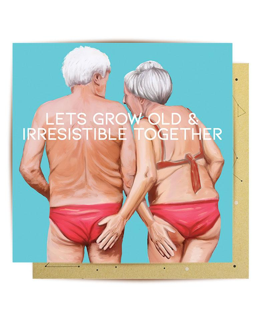 Old & Irresistible Together Card