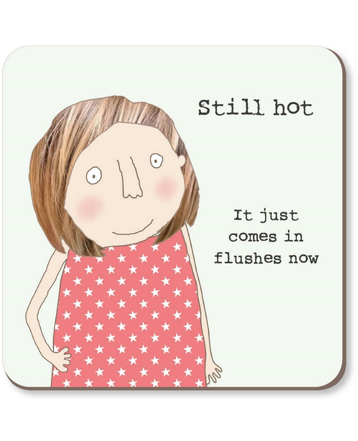 Rosie Made a Thing Flushes Coaster