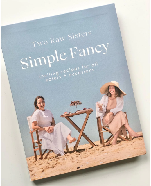 Simple Fancy - Two Raw Sisters