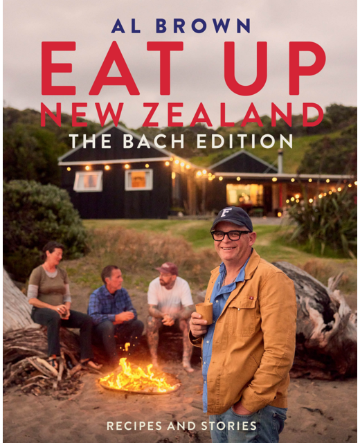 Eat Up NZ: The Bach Edition - Al Brown