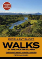 Publisher's Excellent Short Walks: North Island Book