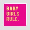 Livewires Baby Girls Rule