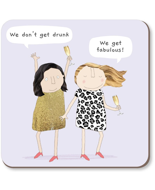 Rosie Made a Thing Get Fabulous Coaster