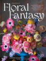 Publisher's Tulipinas Floral Fantasy