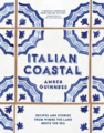 Italian Coastal Italian Coastal Hardback - Amber Guinness