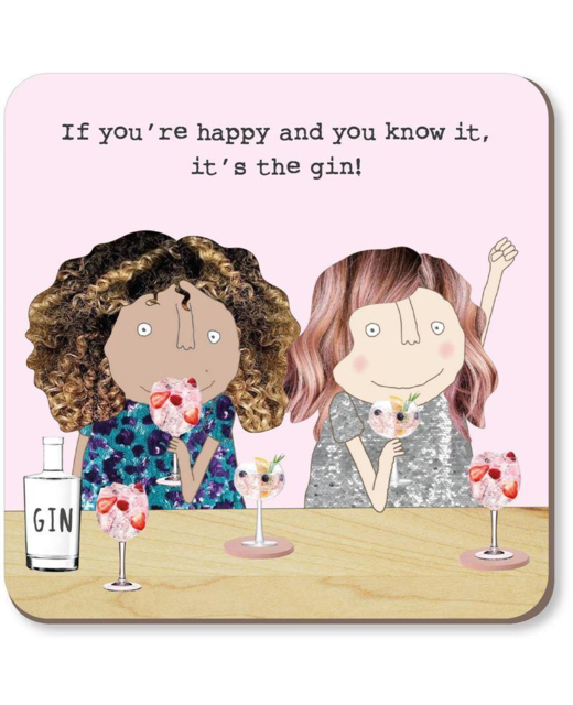 Rosie Made a Thing Happy Gin Coaster
