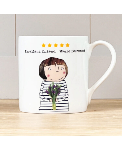 Rosie Made a Thing Excellent Friend Mug