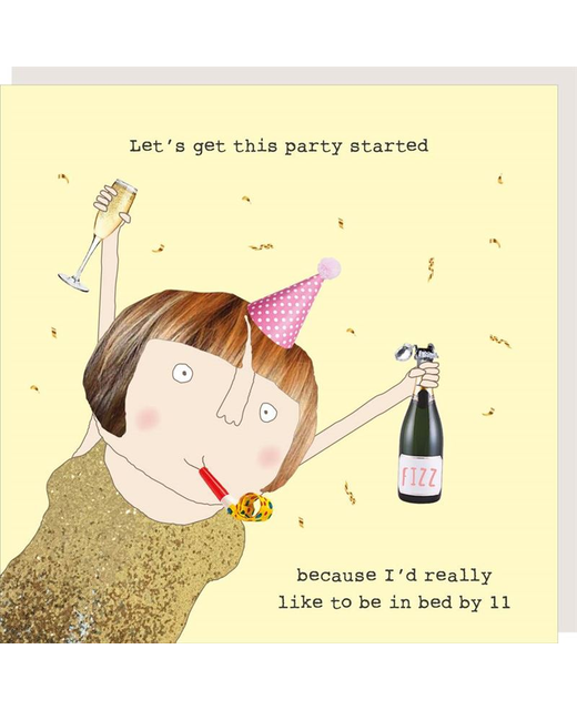 Rosie Made A Thing Party Started Card