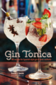 Gin Tonica - David T Smith