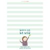 Rosie Made a Thing Born To Be Wild Tea Towel
