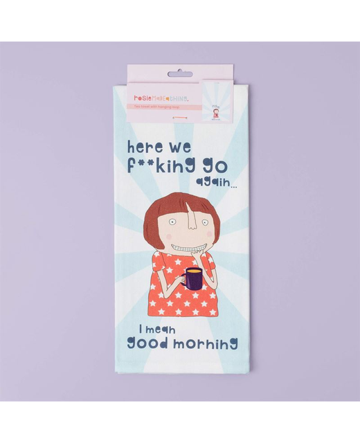 Rosie Made a Thing Here We Go Tea Towel