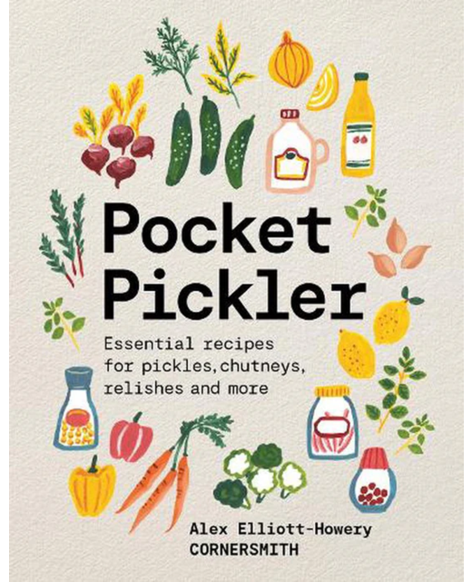 Pocket Pickler - Alex Elliott-Howery