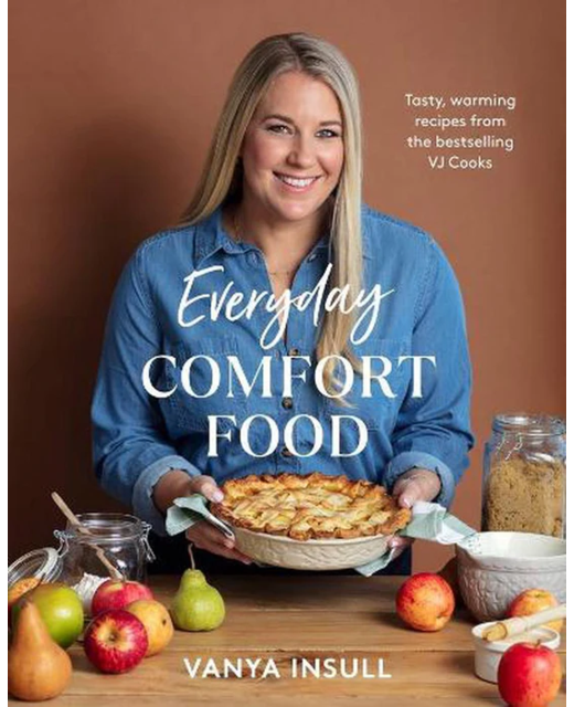 Everyday Comfort Food - Vanya Insull