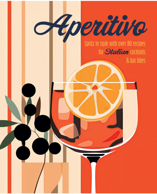 Aperitivo - Ryland Peters & Small