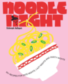 Noodle Night - By Deborah Kaloper